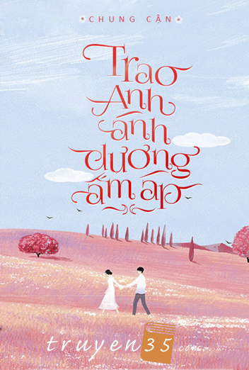 Trao Anh Ánh Dương Ấm Áp