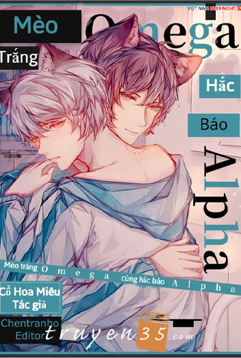 Mèo Trắng Omega Cùng Hắc Báo Alpha