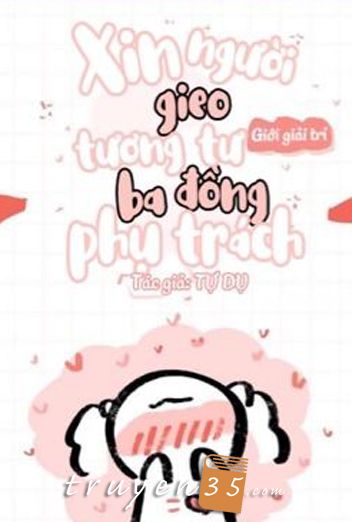 [Tuấn Triết] Xin Người Gieo Tương Tư Ba Đồng Phụ Trách