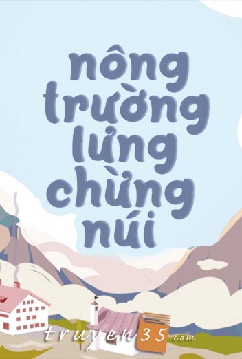 Nông Trường Lưng Chừng Núi