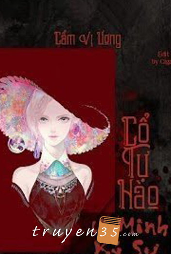 Cổ Tự Hào 1: U Minh Kỷ Sự