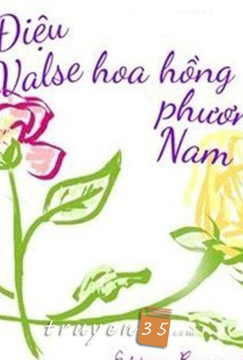 Điệu Valse Hoa Hồng Phương Nam