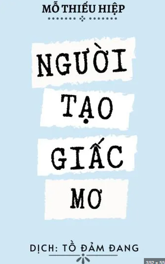 Người Tạo Giấc Mơ