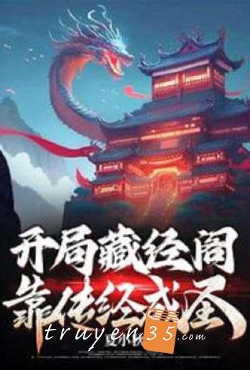 Bắt Đầu Tàng Kinh Các, Dựa Vào Truyền Kinh Thành Thánh
