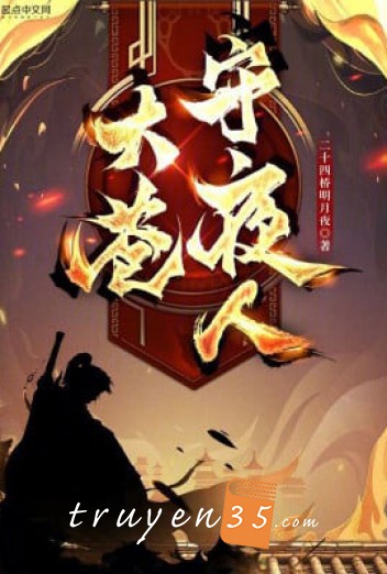 Đại Thương Thủ Dạ Nhân