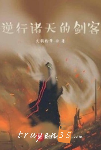 Kiếm Khách Nghịch Hành Chư Thiên
