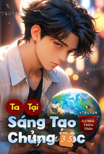 Ta Tại Sáng Tạo Chủng Tộc